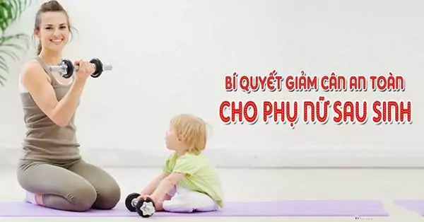 giảm cân sau sinh